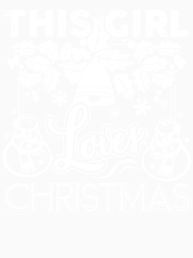 Christmas - This Girl Loves Christmas by UnknownArtistt