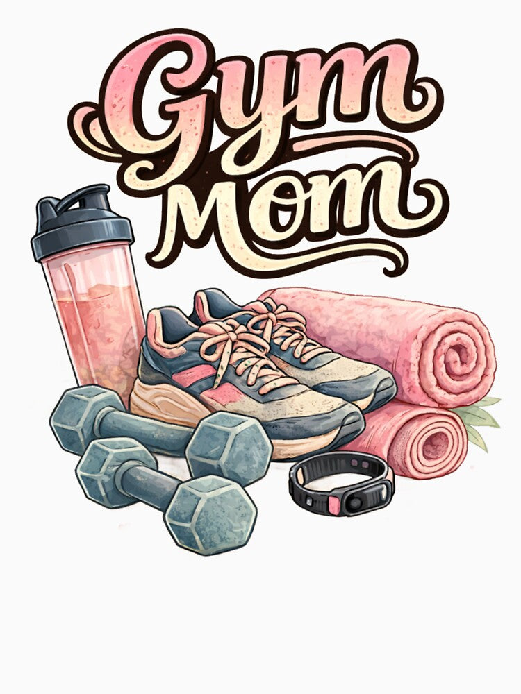 Gym Mom Cute Fitness Mother by PunchDrop
