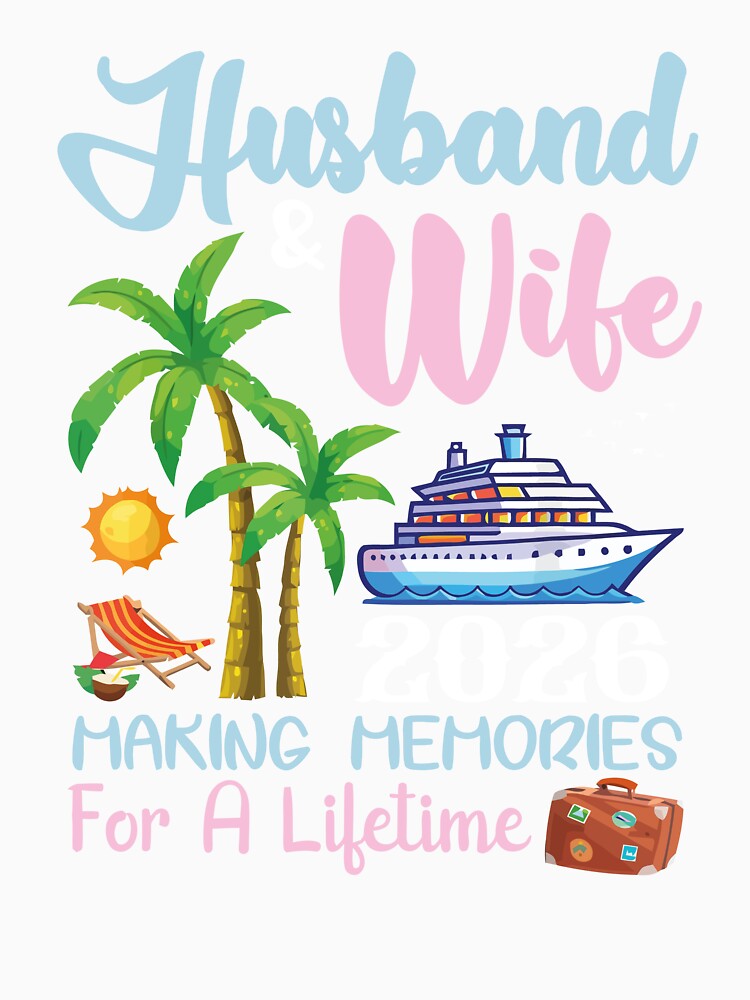 Husband & Wife 2026 Making Memories Cruise Summer Vacation Clothing by KINGWANI