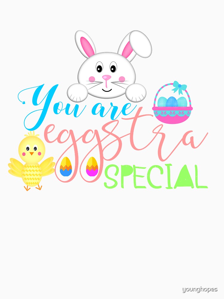 You Are Eggstra Special I Gifts for Easter by younghopes