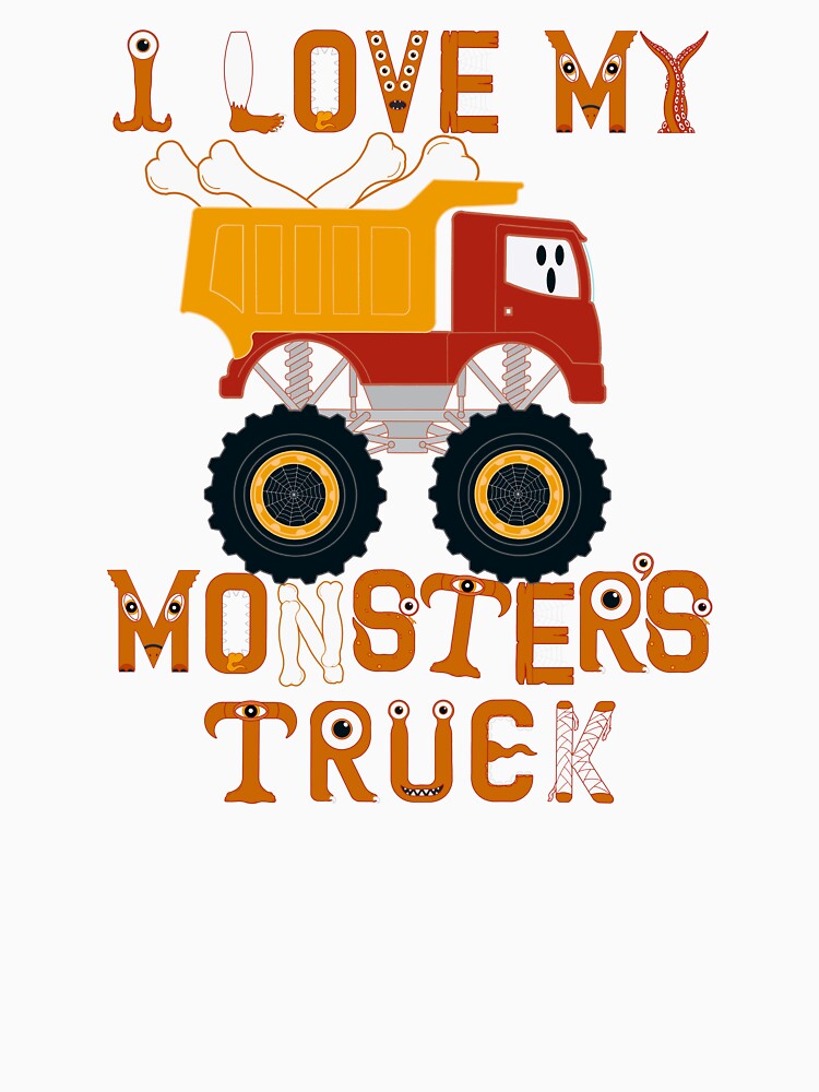 I Love My Monster's Truck #106 by GrandpaH