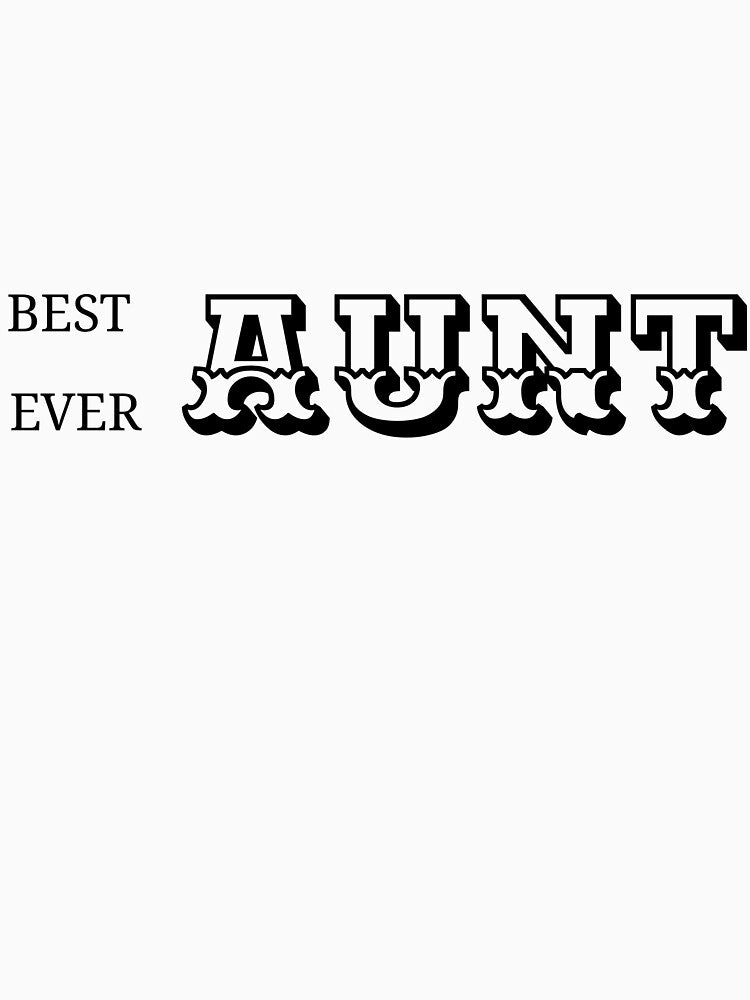 Best Aunt Ever by moustafa7155
