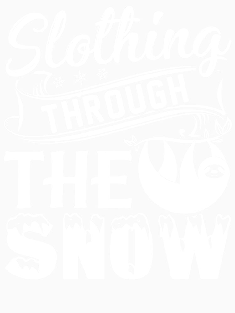 Sloth - Christmas Slothing Through The Snow by UnknownArtistt