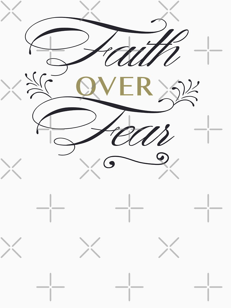 Faith Over Fear. by larssenhere