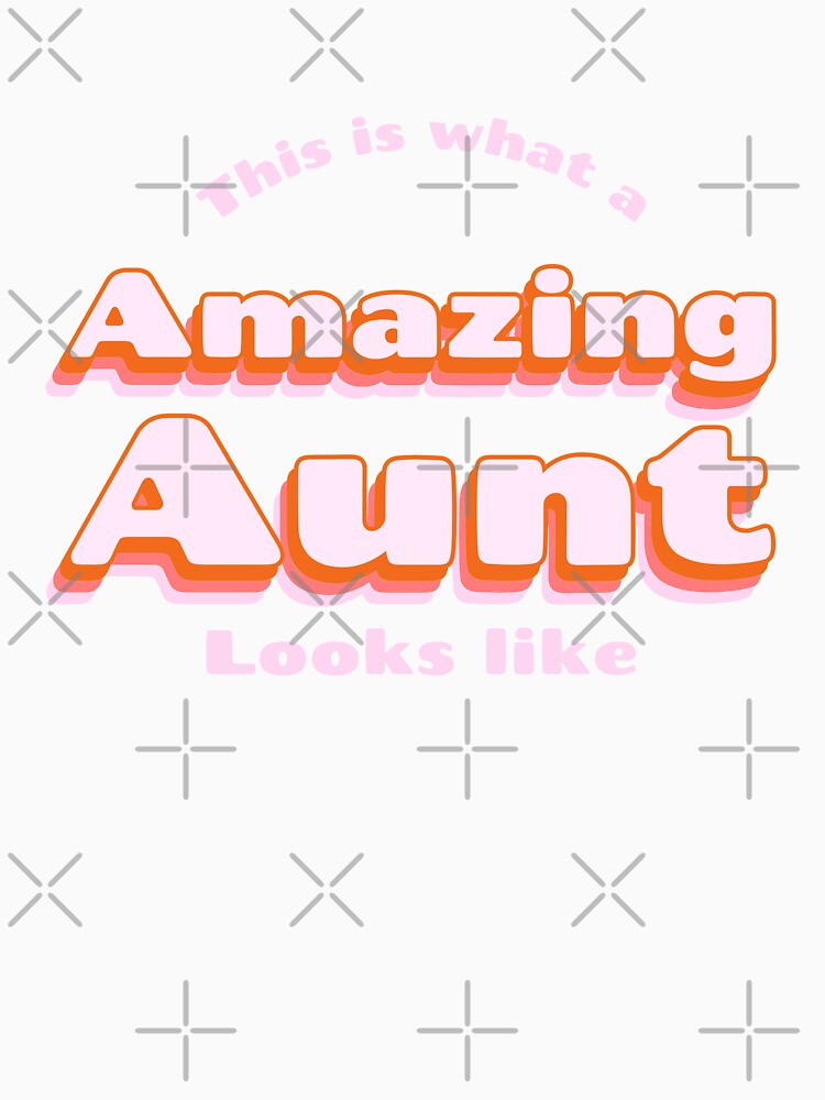 This is what a Amazing aunt looks like by Socool101
