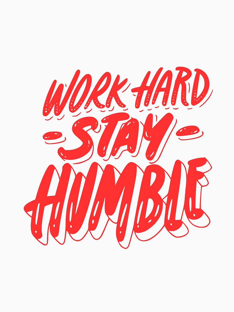 Work hard by JohnPsyche