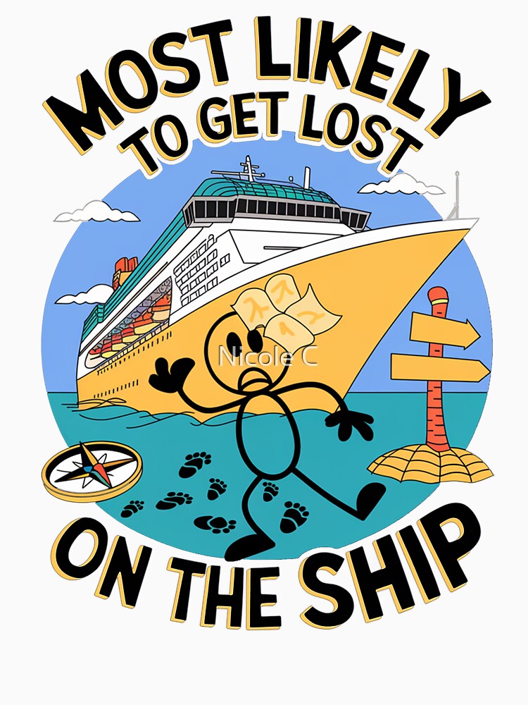 Matching Family Cruise 2025 Most Likely To Get Lost On The Ship by Nicole Creates