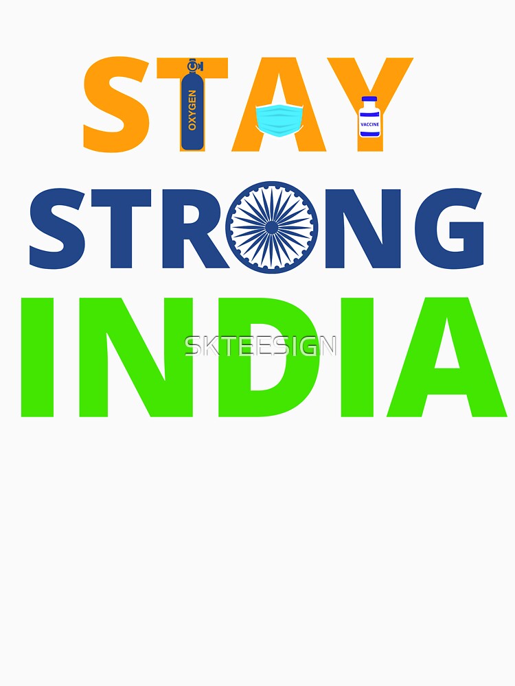 Stay Strong India | Pray For India by SKTEESIGN