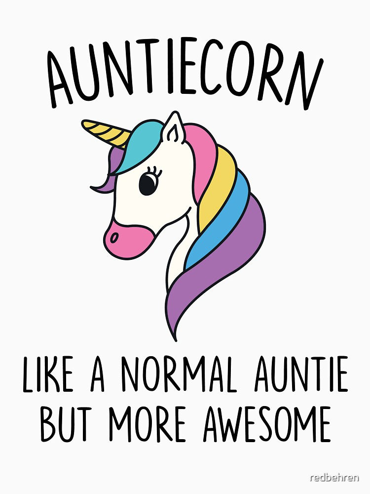 Aunt, Unicon Shirt - Auntiecorn by redbehren