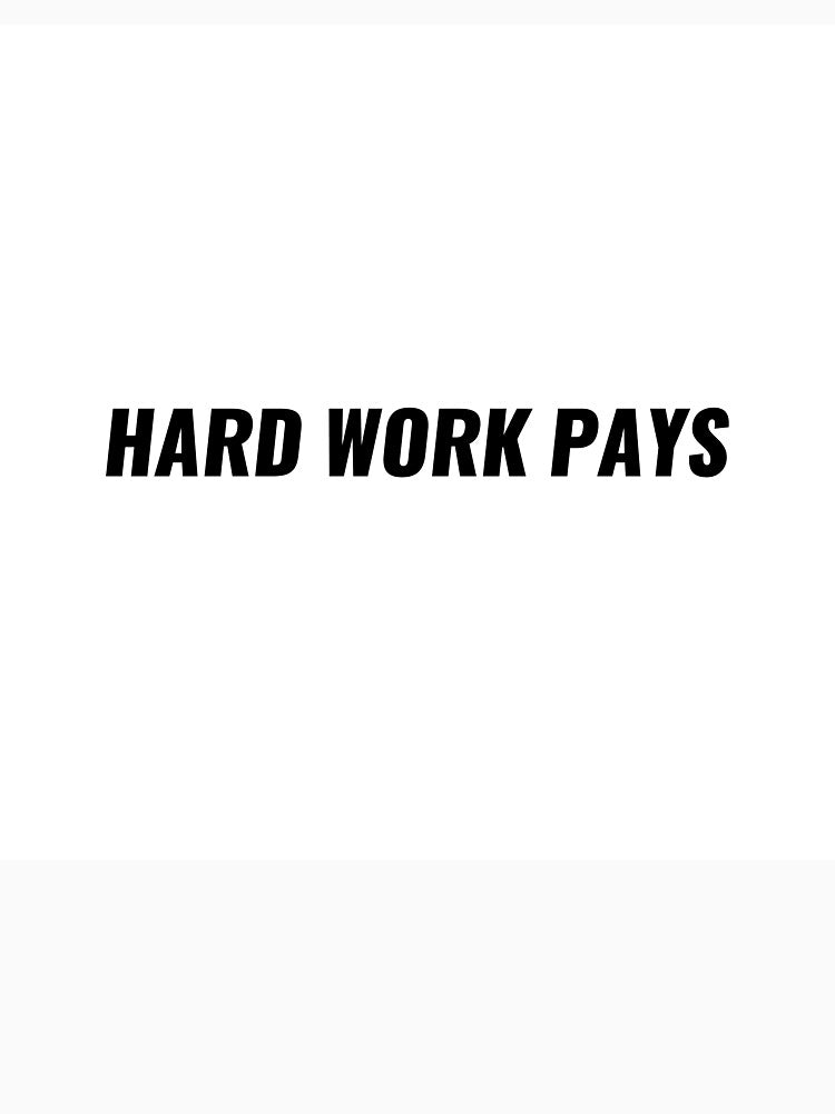 HARD WORK PAYS – Motivational USA Tee | Uncle Jichuan by Uncle-Jichuan