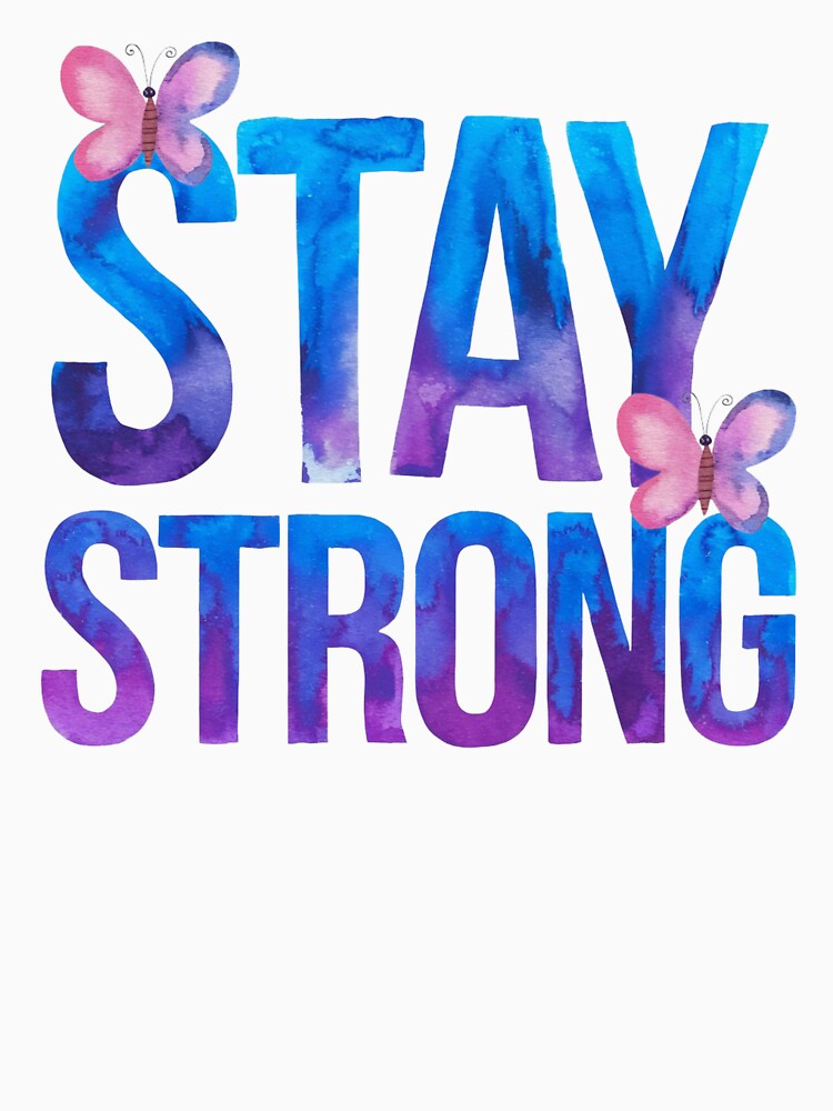 Stay Strong by nimmitrends