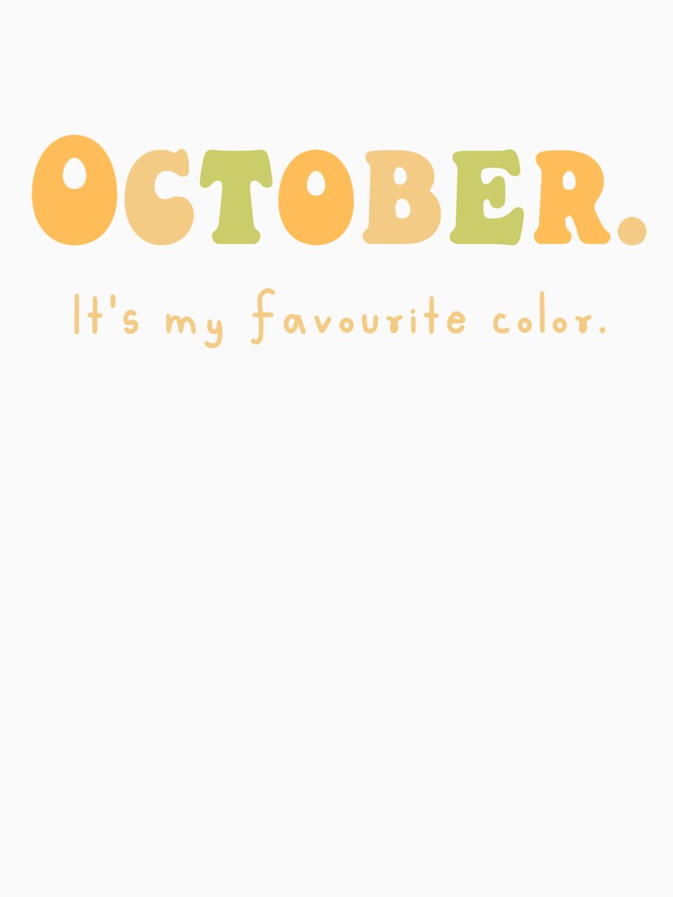 October. Favourite color by WickedBurrow