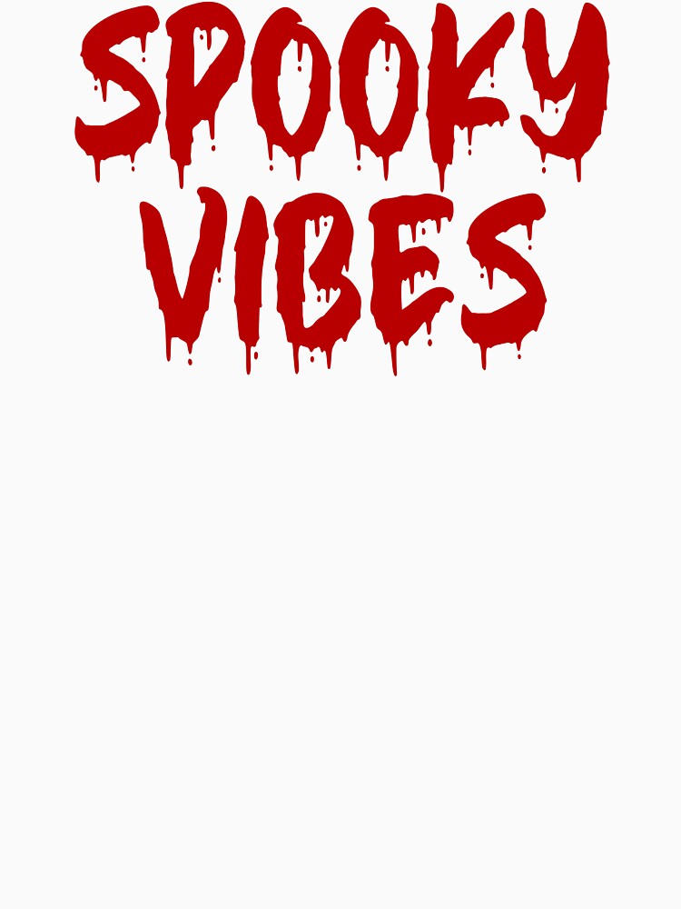 RED ON WHITE SPOOKY VIBES BLOOD DRIP by RomeArtCo
