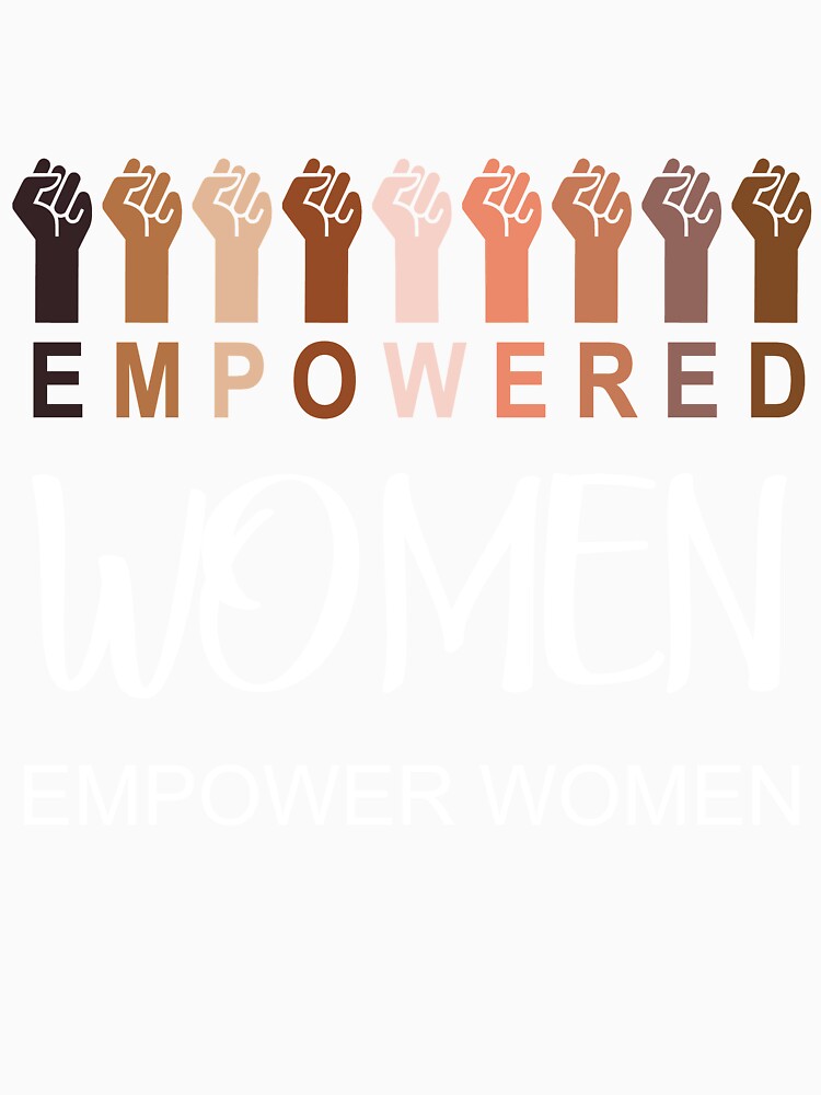 Empowered women empower by nalo2