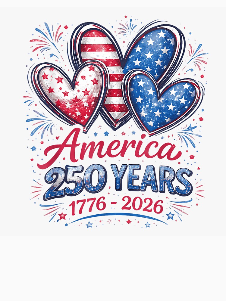 Love for America 250 Years Celebration Patriotic Hearts 1776 to 2026 by YubitaLeLe