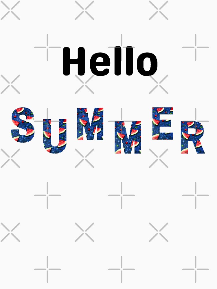 Hello Summer - Funny and cute T-Shirts Quotes by Designspot2020