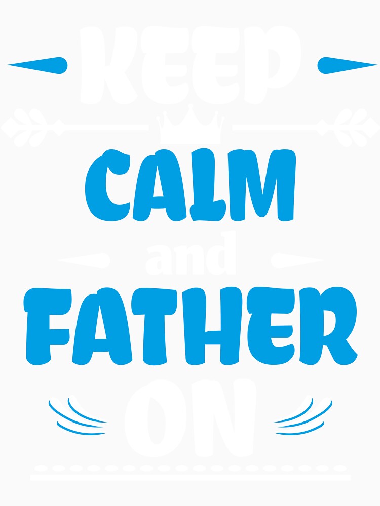 keep kalm and father on by lapolonaise