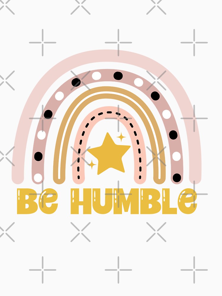 Be Humble by Peter Stawicki