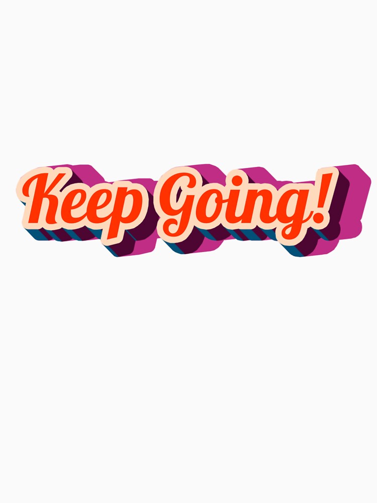 Keep Going by Ennylia