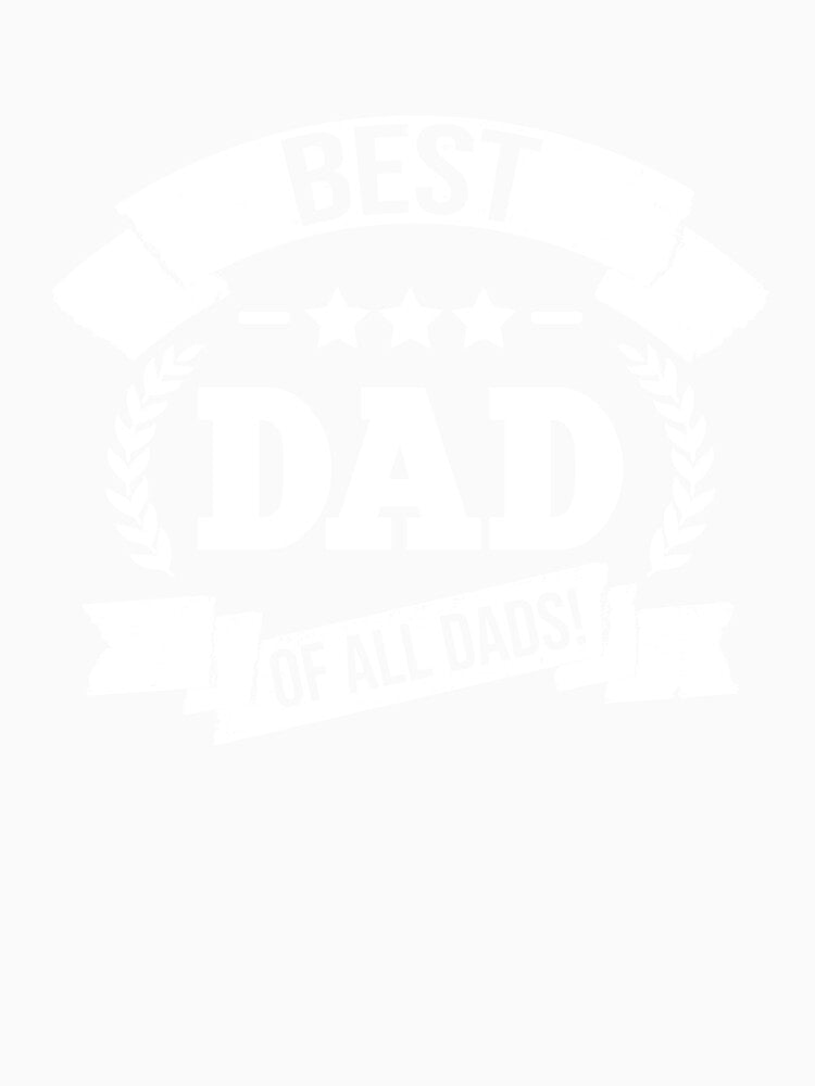Best of the best! -DAD by Cutebutfunny