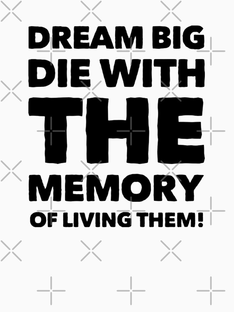 Dream Big by Art With Impact – Statement Art & Apparel for Deep Thinkers