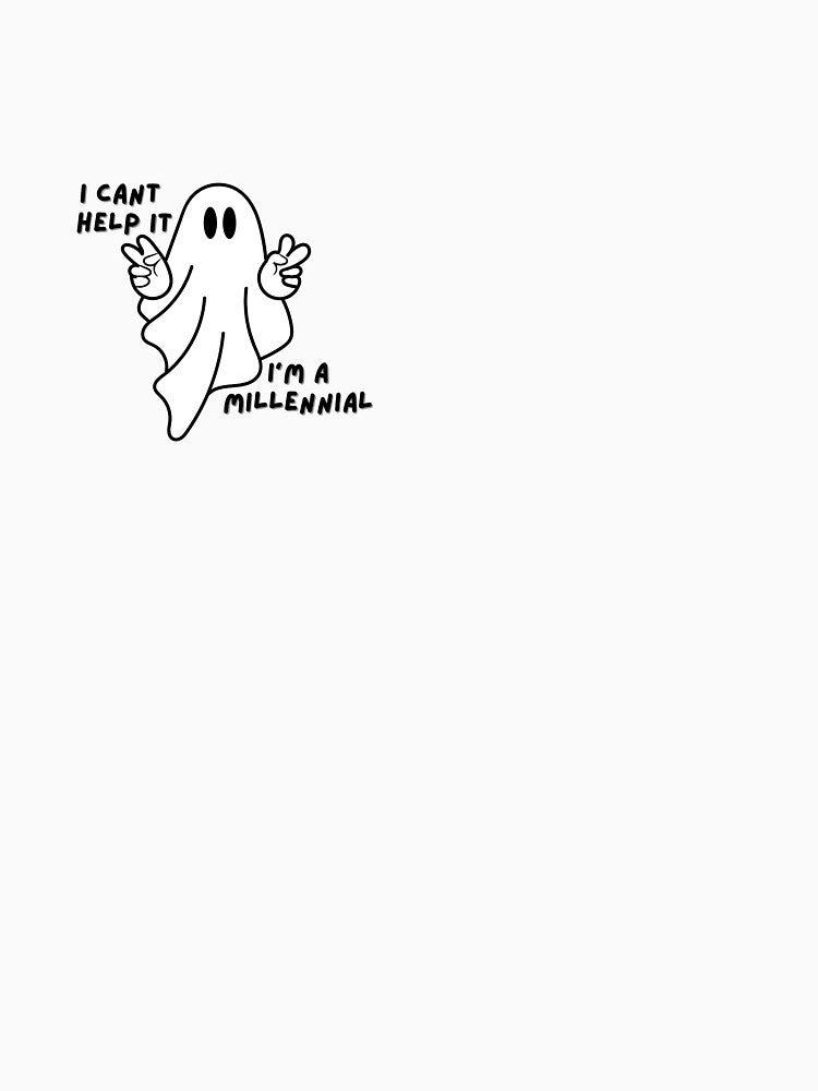 Millennial Ghost Design – “I Can’t Help It, I’m a Millennial” Funny Retro Meme by Moonbeam-Market