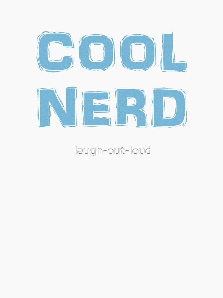 Cool Nerd by laugh-out-loud