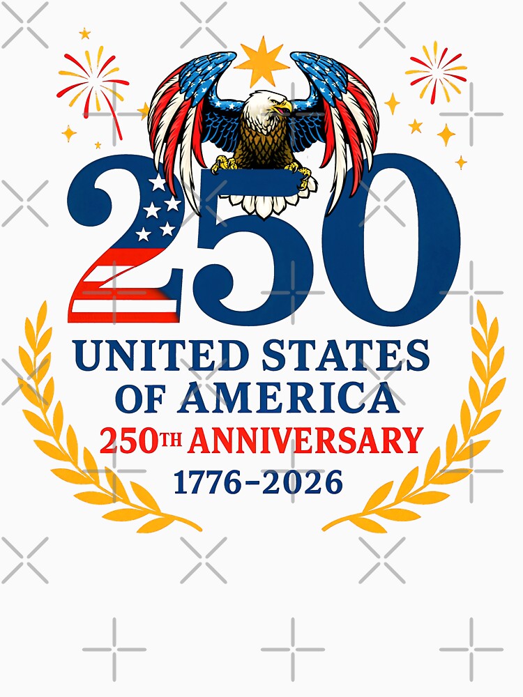 United States of America 250th Anniversary 1776-2026 by gear-posters