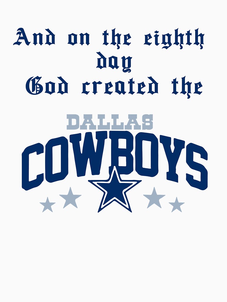 And on the Eighth Day Cowboy by Silly Goose Emporium