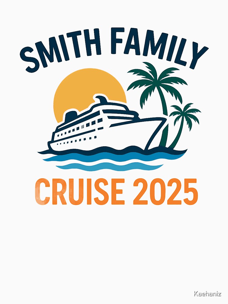 Smith Family Cruise 2025 Matching Vacation Shirt – Tropical Cruise Ship Family Trip Tee by Kaehaniz