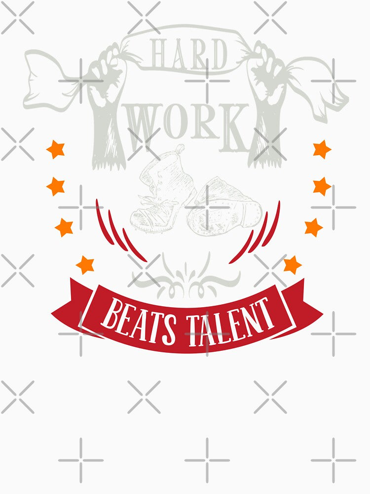 Hard Work Beats Talent by FOX1999-Design