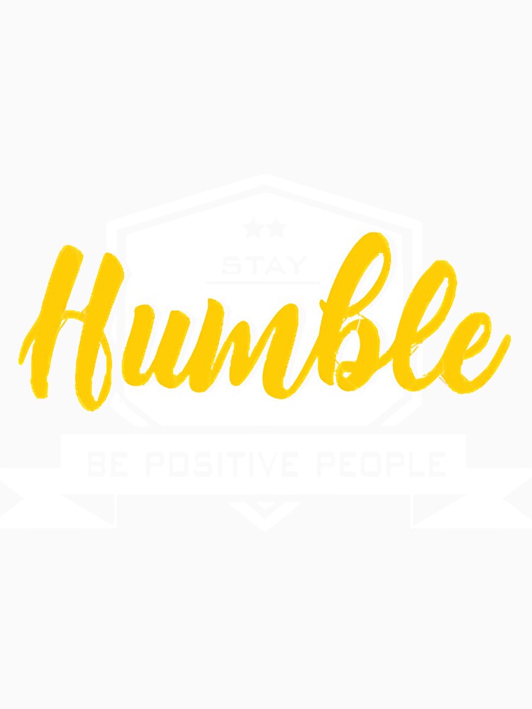 Stay Humble by lnguyen1647