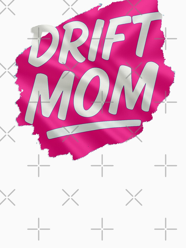 Drift Mom – Funny Pink JDM Splash for Car-Loving Mums by Michael van der Hoorn
