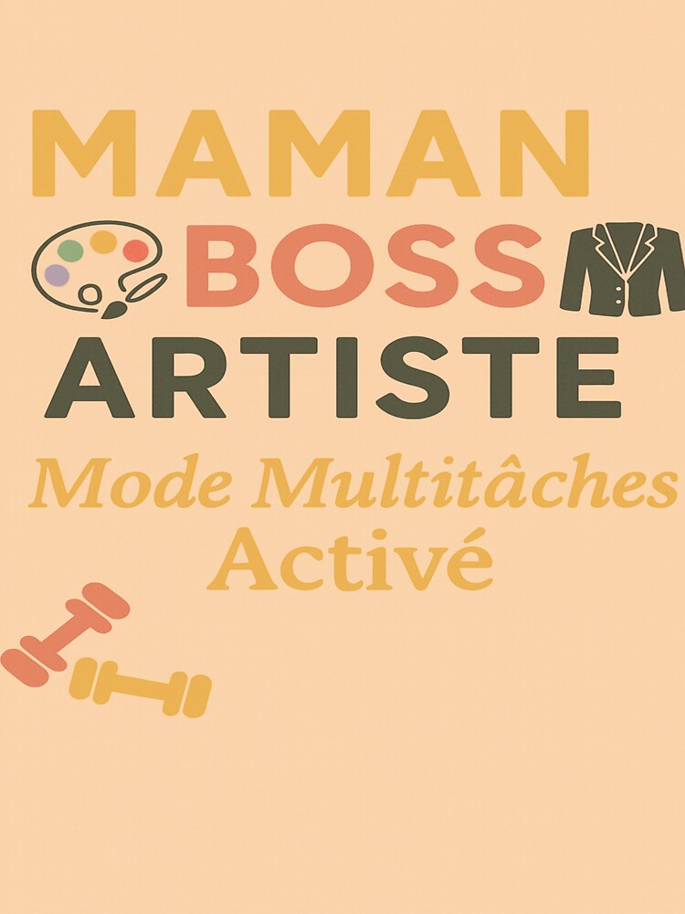 MOM • BOSS • ARTIST – Multitasking Mode: ON! by JeviStudio, GrayArtworks, JEVIworld…)