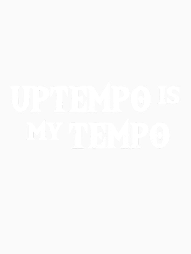 Uptempo Is My Tempo Techno Music Hardtek Tek Festival Py by aqnkkalw83