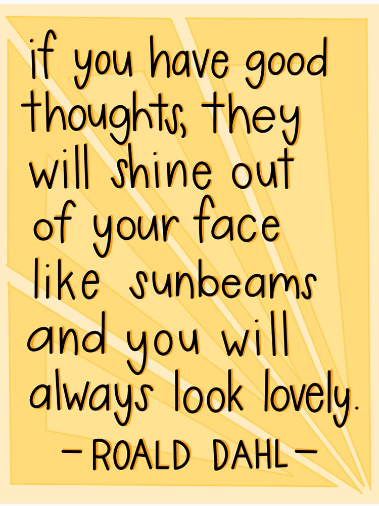 roald dahl sunshine quote by maddieannis