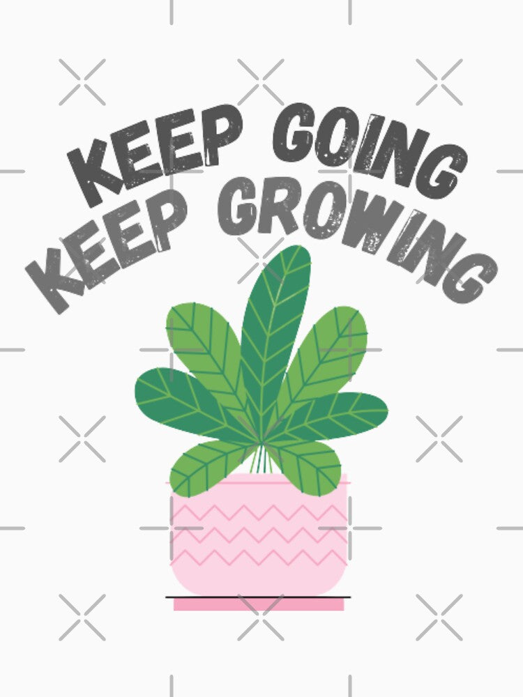 Keep going , keep growing by Sanaura
