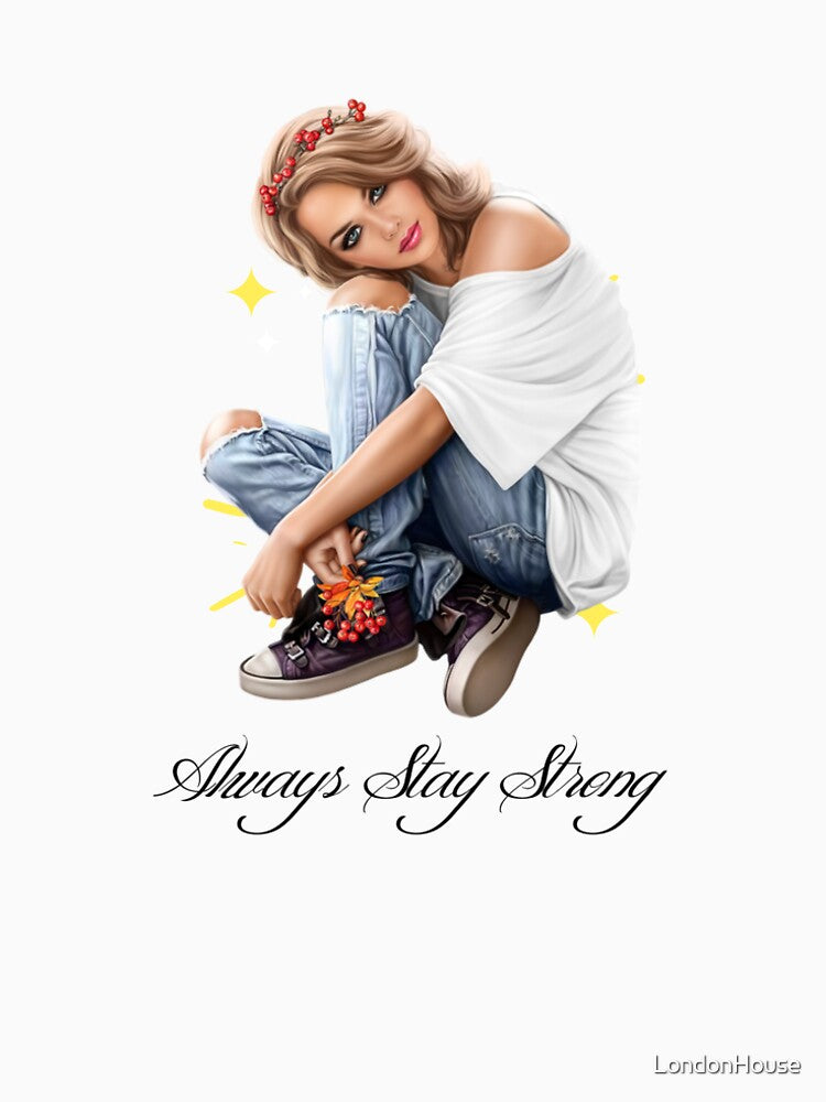 Always Stay Strong by LondonHouse