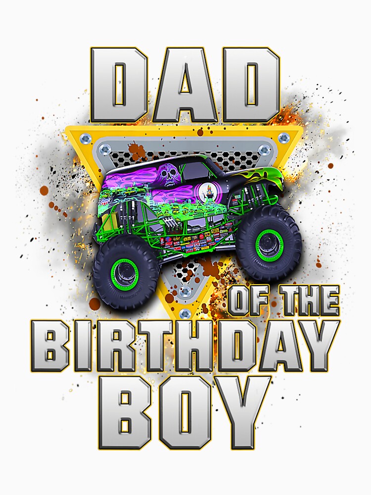 Dad Of The Birthday Boy Shirt For Monster Truck Lovers, Birthday Gift For Novelty by Julie-wl