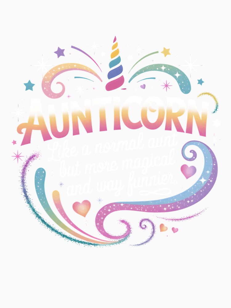 Aunt For Women Funny Aunticorn Magical Fun Unicorn Auntie by clothesy7