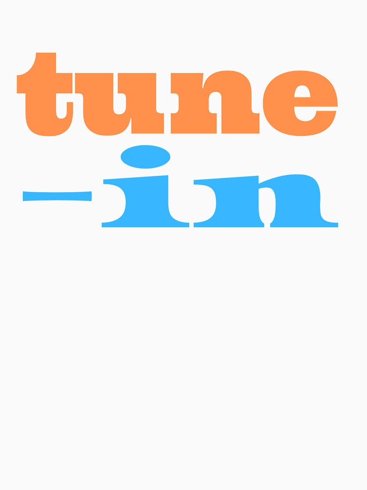Tune In - Keep Growing by kwbord