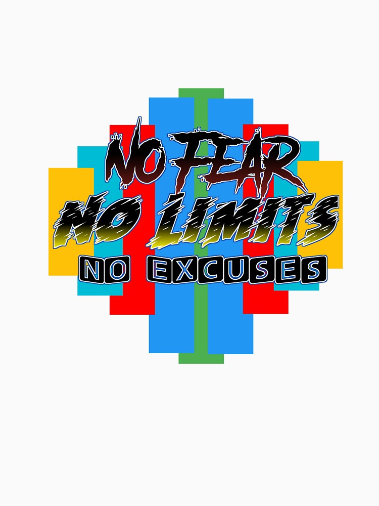 NoFear,NoLimits,NoExcuses by VM04