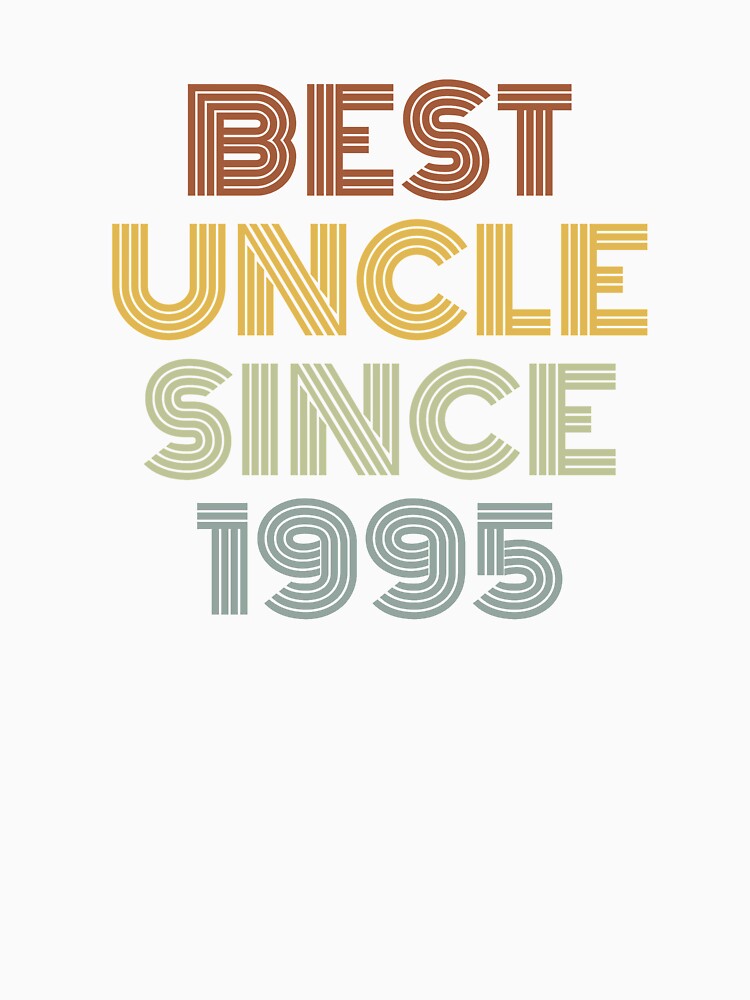 Best Uncle Since 1995 by Vanover Designs
