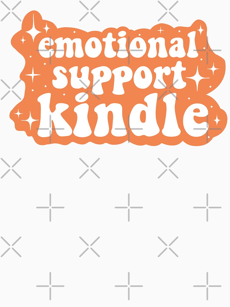 Emotional support kindle orange by RavenAMarie