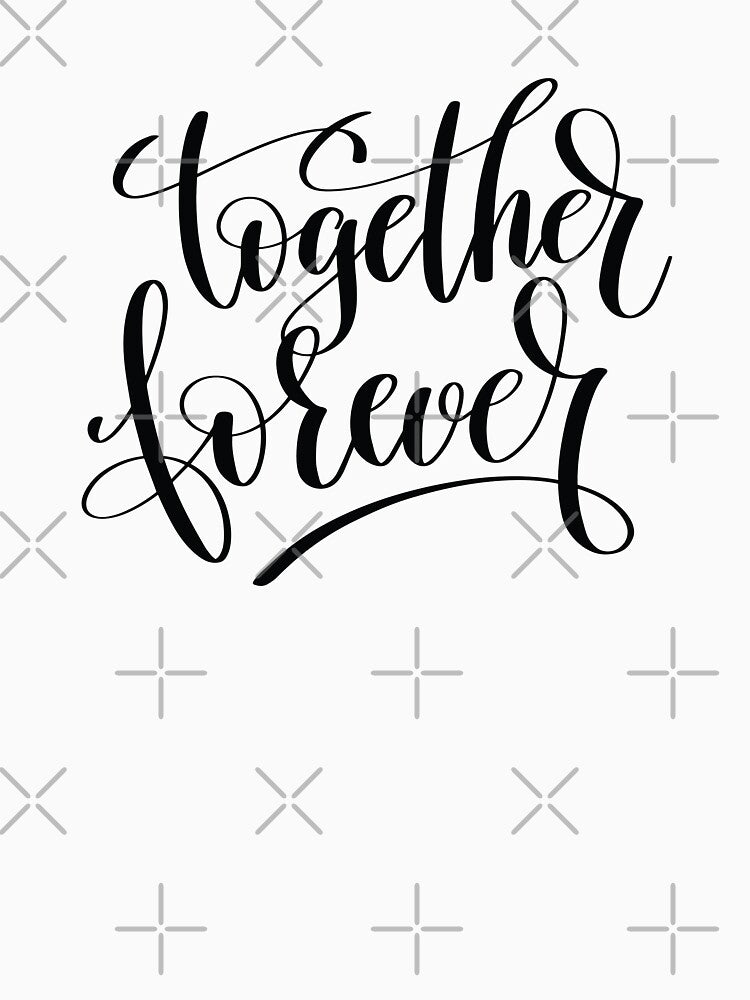 Together Forever by ProjectX23