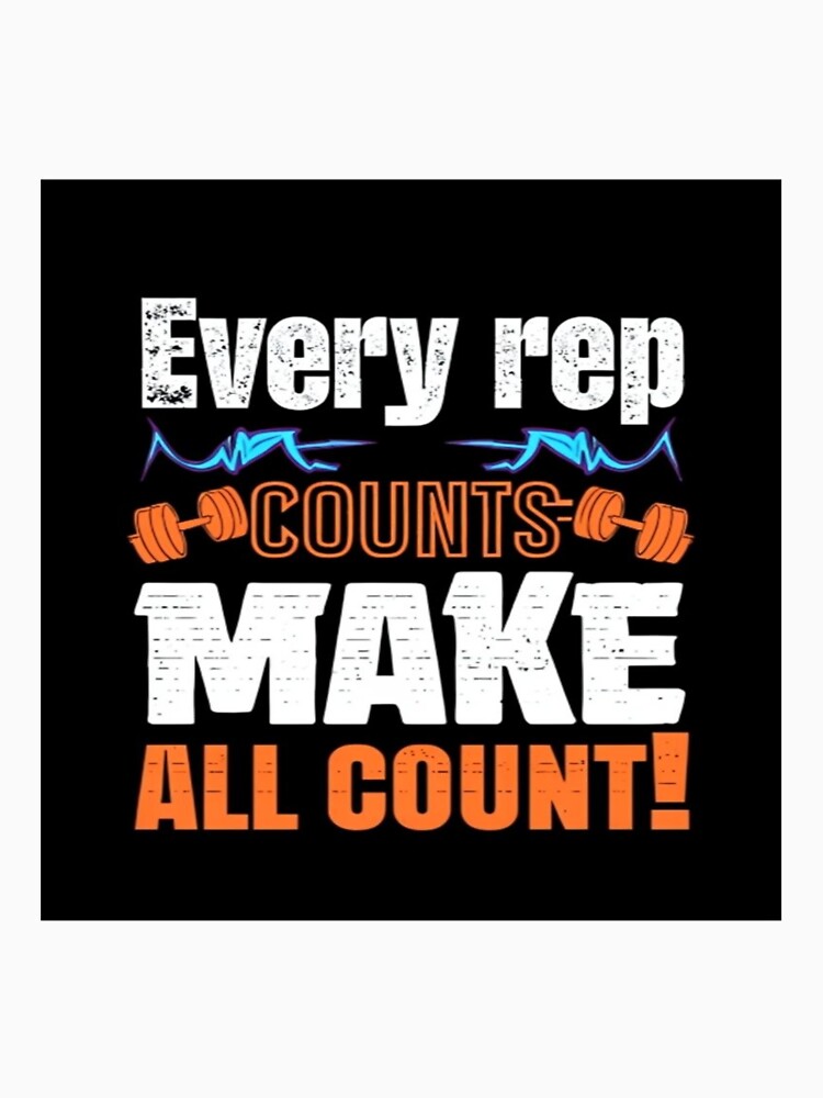 Every rep counts; make them all count! by andrew758