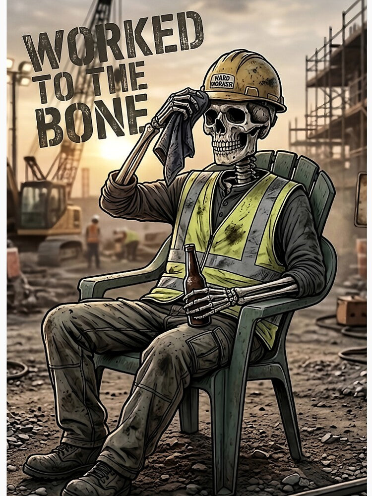 Worked To The Bone by OrangManBased