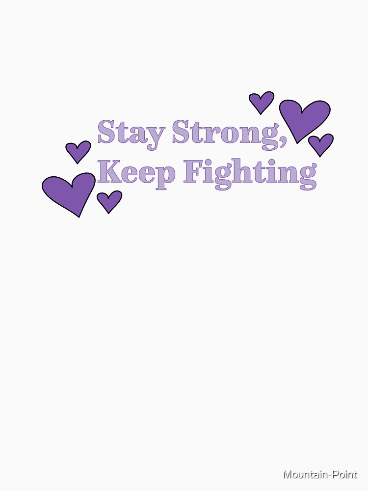 Stay §trong by Mountain-Point