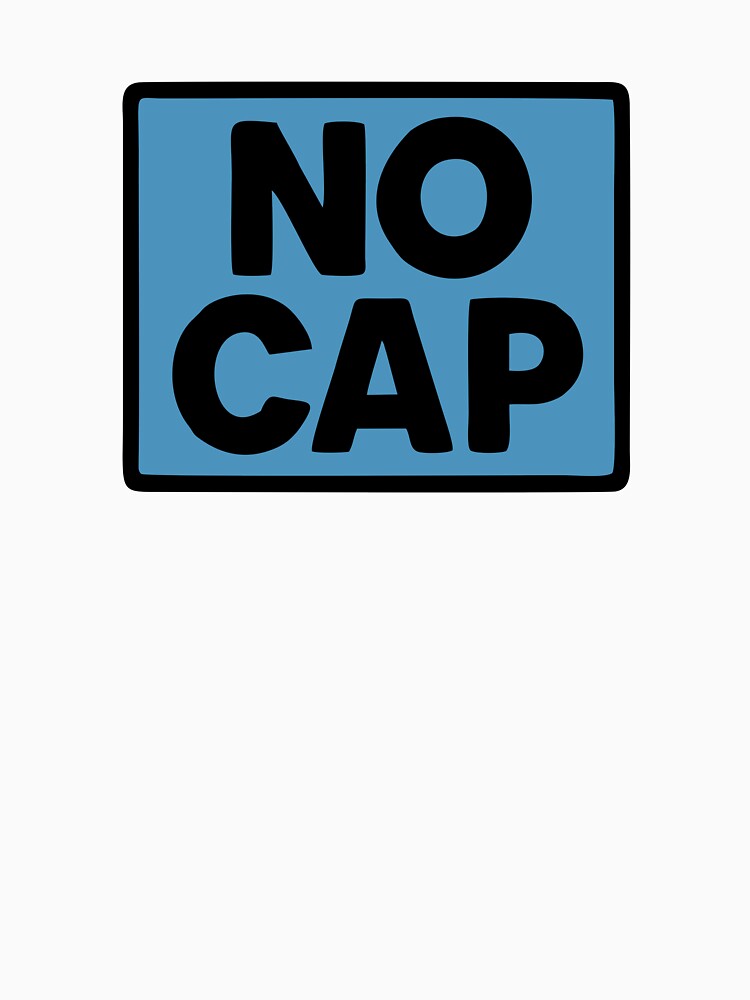 No Cap by LeatherbeardArt