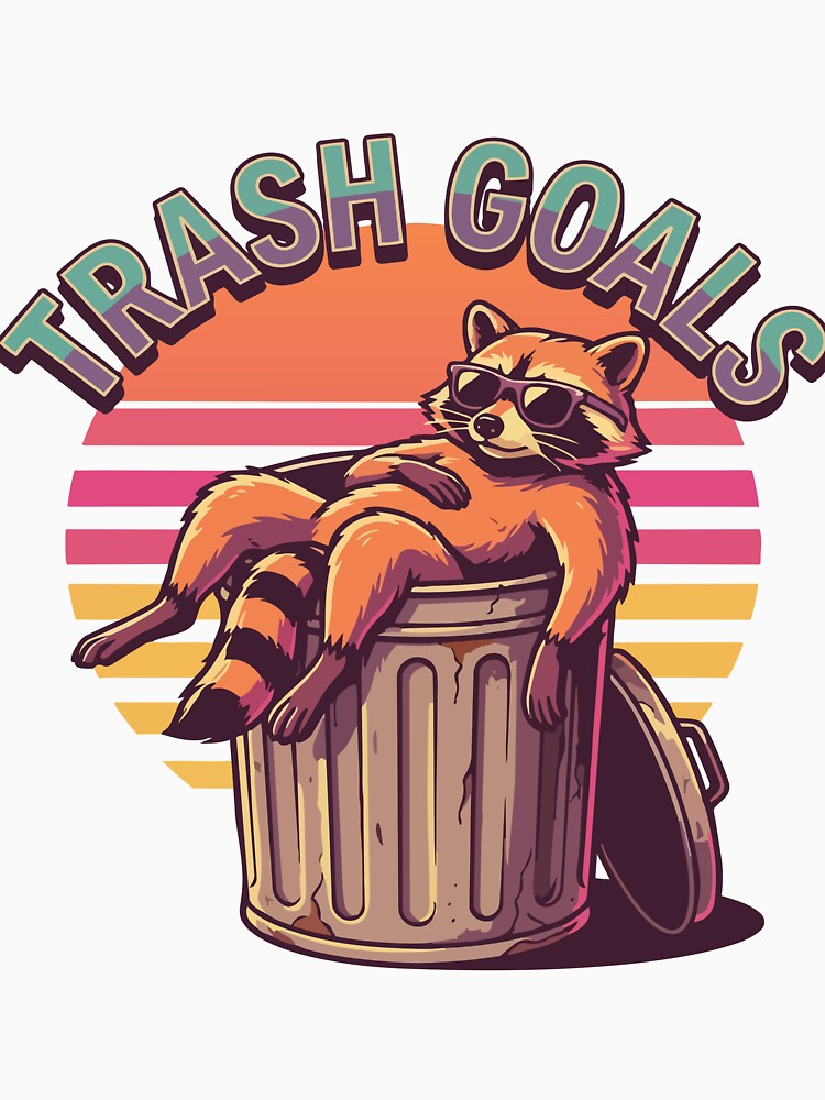 TRASH PANDA URBAN TRASH GOALS by Uglyandcute